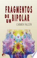 Fragmentos de un bipolar