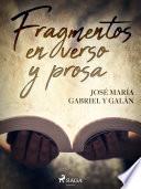 Fragmentos en verso y prosa