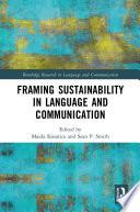 Framing Sustainability in Language and Communication