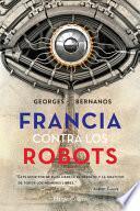 Francia Contra Los Robots (France Against the Robots - Spanish Ed