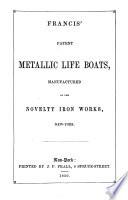 Francis' Patent Metallic Life Boats