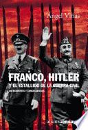 Franco, Hitler y el estallido de la Guerra Civil