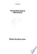 Françoise Dolto pédagogue