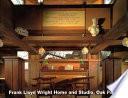 Frank Lloyd Wright Home and Studio, Oak Park