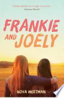 Frankie and Joely