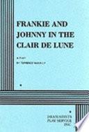 Frankie and Johnny in the Clair de Lune