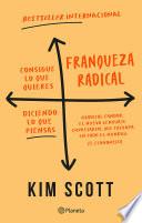 Franqueza radical (Edición mexicana)