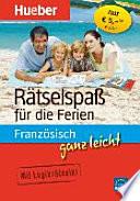 Französisch ganz leicht Rätselspaß für die Ferien