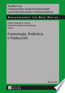 Fraseología, Didáctica y Traducción