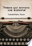 Frases que merecen una historia