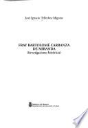 Fray Bartolomé Carranza de Miranda