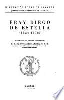 Fray Diego de Estella, 1524-1578