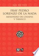 Fray Pedro Lorenzo de la Nada