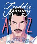 Freddie Marcury de la a a la Z