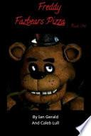 Freddy Fazbear's Pizza: Book One PREVEIW