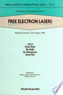Free Electron Lasers - Proceedings Of The Beijing Fel Seminar