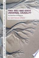 Free Will and God's Universal Causality