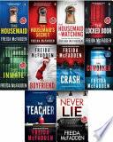 Freida Mcfadden Thriller Series 10 Books Collection Set (the Housemaid, the Housemaid's Secret, Housemaid Is Watching, Never Lie, Coworker, Locked Door, Teacher, Inmate, the Crash and Boyfriend)