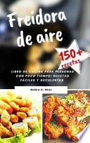 Freidora de aire ( AIR FRYER COOKBOOK SPANISH VERSION)