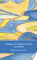 Freitags von Zehn bis Zwölf