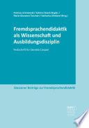 Fremdsprachendidaktik als Wissenschaft und Ausbildungsdisziplin