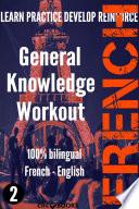 FRENCH - GENERAL KNOWLEDGE WORKOUT #2
