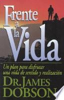 Frente a la Vida / Life on the Edge