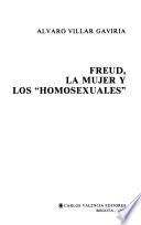 Freud, la mujer y los homosexuales