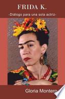 Frida K.