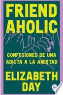 Friend Aholic