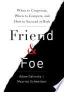 Friend & Foe