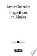 Frigoríficos en Alaska