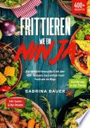 Frittieren wie ein Ninja