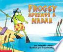 Froggy Apprende a Nadar