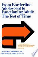 From Borderline Adolescent to Functioning Adult