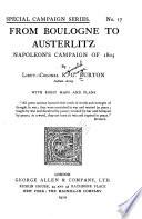 From Boulogne to Austerlitz, Napoleon's Campaign of 1805