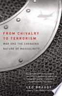 From Chivalry to Terrorism