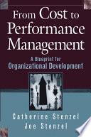 From Cost to Performance Management