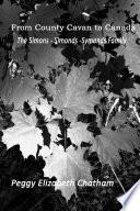 From County Cavan to Canada: The Simons-Simonds-Symonds Family