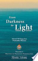 From Darkness to Light (Vol. 1)