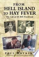 From Hell Island To Hay Fever