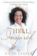 From Hell to Inspired