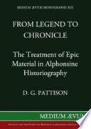 From Legend to Chronicle