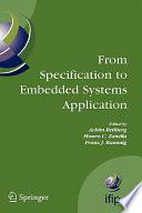 From Specification to Embedded Systems Application