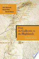 From the Galleons to the Highlands