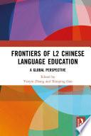 Frontiers of L2 Chinese Language Education