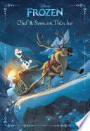 Frozen: Olaf & Sven On Thin Ice
