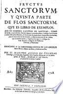 Fructus sanctorum y quinta parte de Flos sanctorum que es libro de exemplos