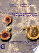 Frutos de la Investigacion Corpoica Cinco Anos