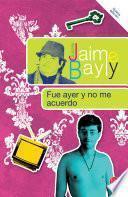 Fue ayer y no me acuerdo